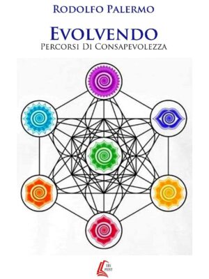 Evolvendo - Percorsi di Consapevolezza - di Rodolfo Palermo