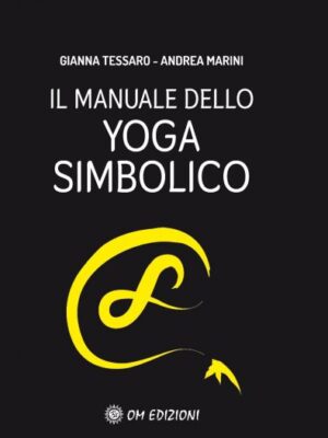 IL MANUALE DELLO YOGA SIMBOLICO