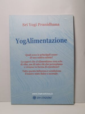 YogAlimentazione - Libro - Yogi Pranidhana
