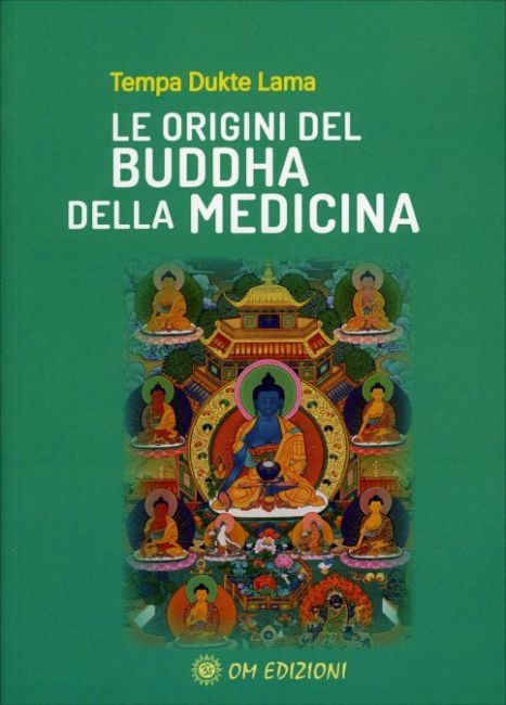 origini-buddha-medicina-tempa-dukte-lama-libro