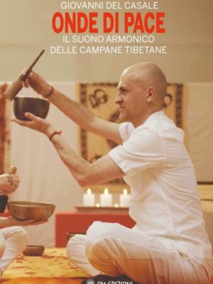 Onde Di Pace - Giovanni Del Casale