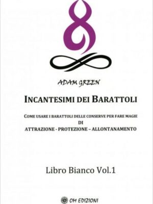 Incantesimi Dei Barattoli - Adam Green