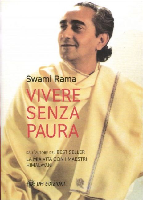 vivere-senza-paura-swami-rama