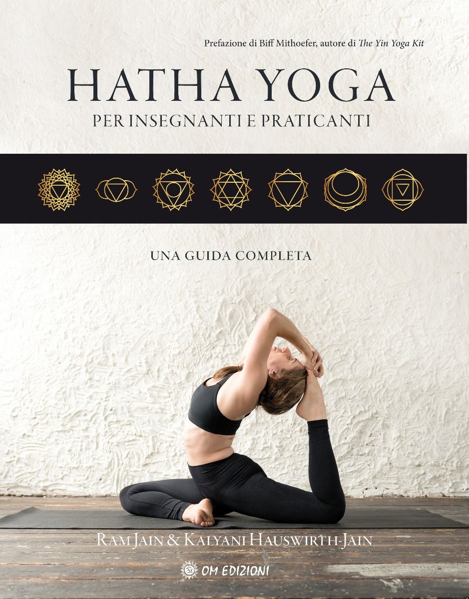 Hatha Yoga Per Insegnanti E Praticanti
