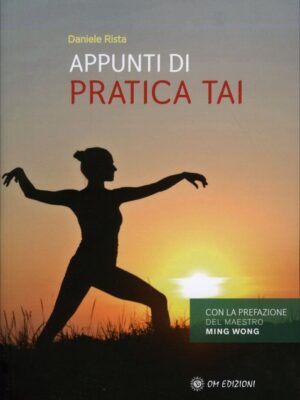 Appunti di Pratica Tai - Daniele Rista
